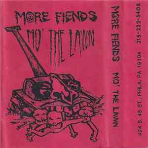 More Fiends - Mo' The Lawn