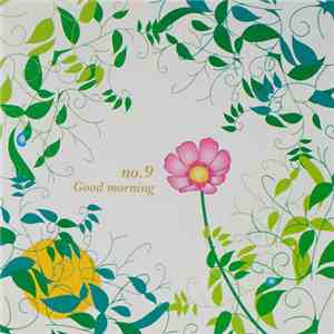 No.9 - Good Morning