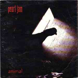 Pearl Jam - Animal