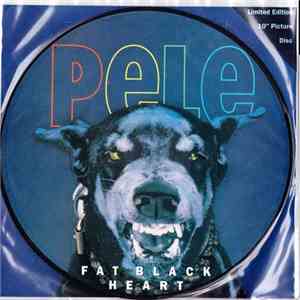 Pele  - Fat Black Heart