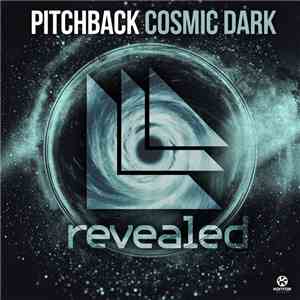 Pitchback - Cosmic Dark