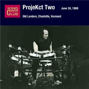 ProjeKct Two - June 30, 1998 - Old Lantern, Charlotte, Vermont
