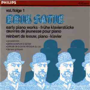 Satie • Reinbert de Leeuw - Early Piano Works, Vol. 1