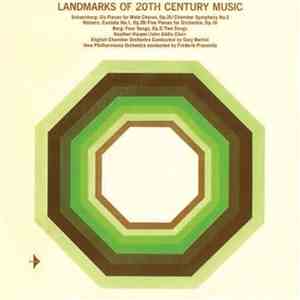 Schoenberg / Webern / Berg / Heather Harper / John Alldis Choir / English Chamber Orchestra / Gary Bertini / The New Philharmonia Orchestra / Frederik Prausnitz - Landmarks Of 20th Century Music