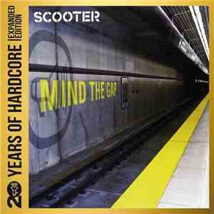 Scooter - Mind The Gap