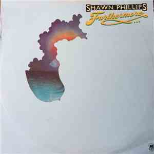 Shawn Phillips  - Furthermore