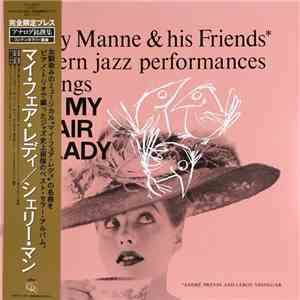 Shelly Manne & His Friends - Modern Jazz Performances Of Songs From My Fair Lady