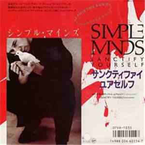 Simple Minds - Sanctify Yourself