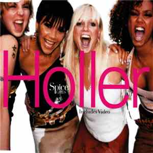 Spice Girls - Holler
