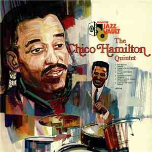 The Chico Hamilton Quintet - The Chico Hamilton Quintet