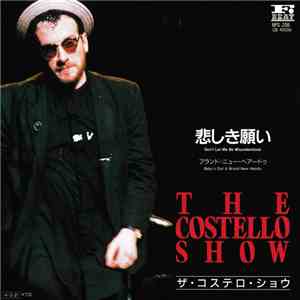 The Costello Show - Don't Let Me Be Misunderstood