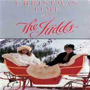 The Judds - Christmas Time With The Judds