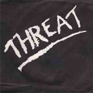 Threat  - Runaway / Insane