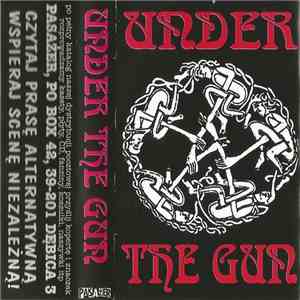 Under The Gun  - Under The Gun