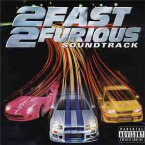 Various - 2 Fast 2 Furious (Soundtrack)