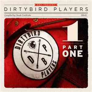 Various - Dirtybird Players (Part 1)