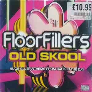 Various - FloorFillers Old Skool
