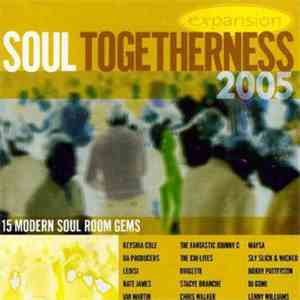 Various - Soul Togetherness 2005
