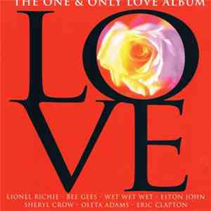 Various - The One & Only Love Album