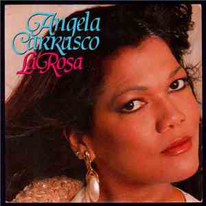 Angela Carrasco - La Rosa