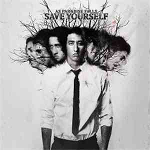 As Paradise Falls - Save Yourself