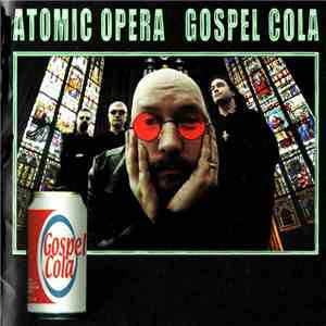 Atomic Opera - Gospel Cola