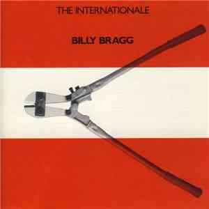 Billy Bragg - The Internationale