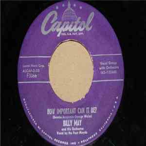 Billy May And His Orchestra - How Important Can It Be?