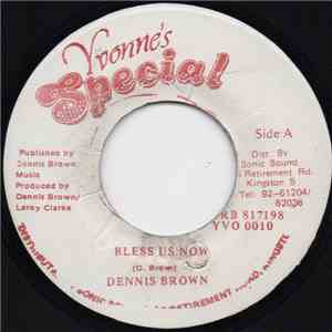Dennis Brown - Bless Us Now