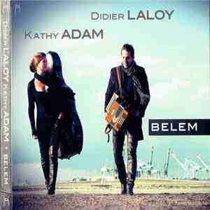 Didier Laloy / Kathy Adam - Belem