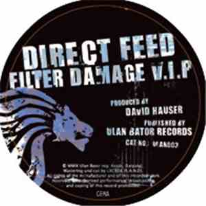 Direct Feed / Pyjama Pyrat - Filter Damage V.I.P / Bright Days
