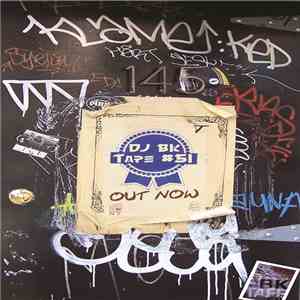 DJ BK - Tape #51