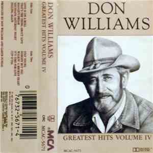 Don Williams  - Greatest Hits Volume IV