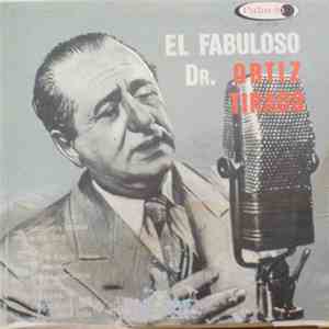 Dr. Ortiz Tirado - El Fabuloso