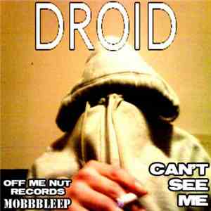 Droid - Can't See Me E.P