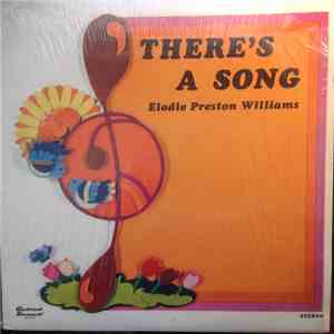 Elodie Preston Williams - There's A Song