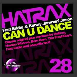 Fast Eddie & Kenny Jammin' Jason - Can U Dance