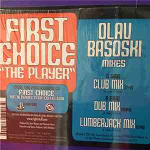 First Choice - The Player (Olav Basoski Mixes)