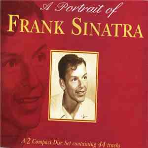 Frank Sinatra - A Portrait Of Frank Sinatra