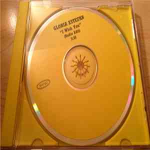 Gloria Estefan - I Wish You