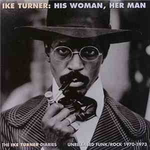 Ike Turner - His Woman, Her Man