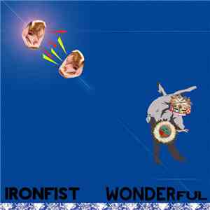 Ironfist - Wonderful