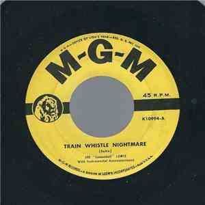 Joe Cannonball Lewis - Train Whistle Nightmare