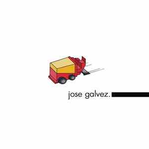 Jose Galvez - Jose Galvez