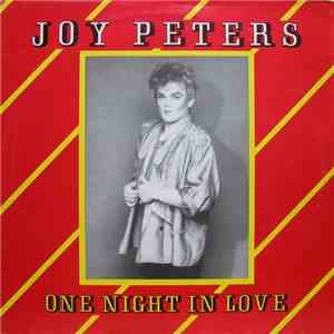 Joy Peters - One Night In Love