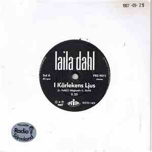 Laila Dahl - I Kärlekens Ljus