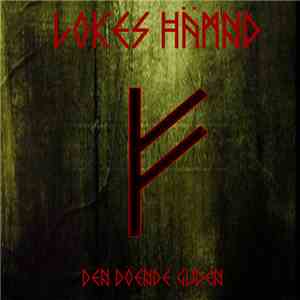 Lokes Hämnd - Den Döende Guden