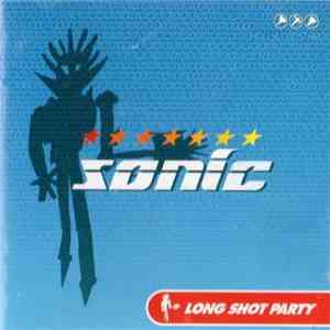 Long Shot Party - Sonic