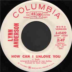 Lynn Anderson - How Can I Unlove You