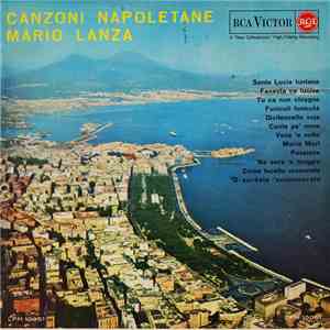 Mario Lanza - Canzoni Napoletane